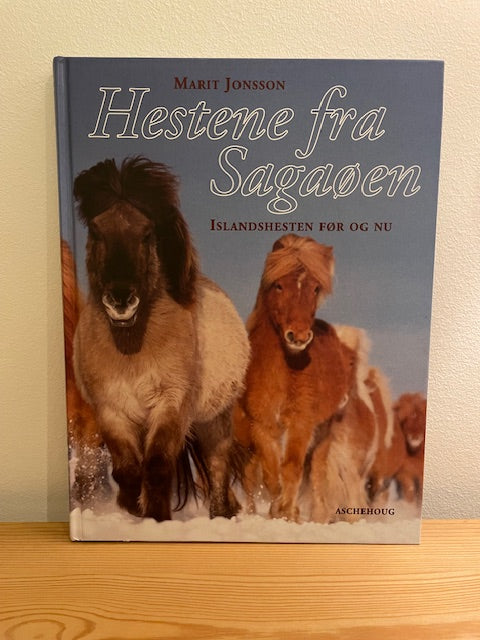 Second Hand Bog: Hestene fra Sagaøen - Islandshesten før og nu